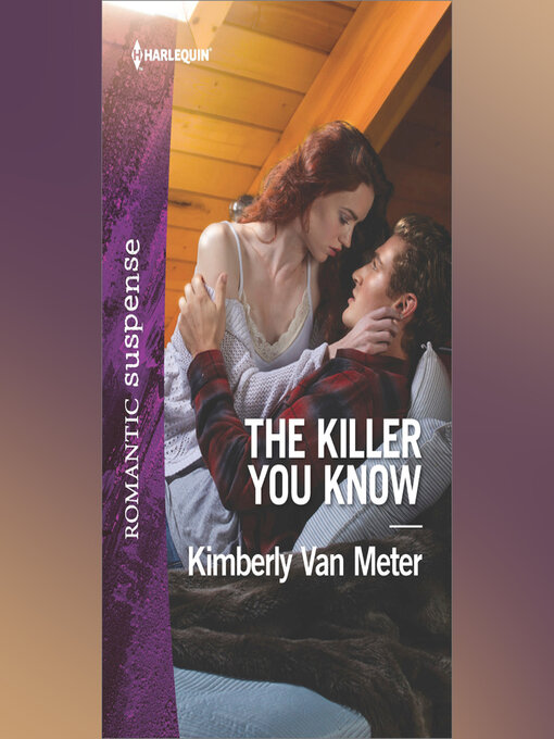 Title details for The Killer You Know by Kimberly Van Meter - Wait list